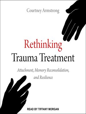 cover image of Rethinking Trauma Treatment